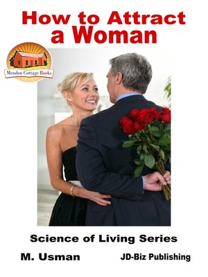 cover image of How to Attract a Woman